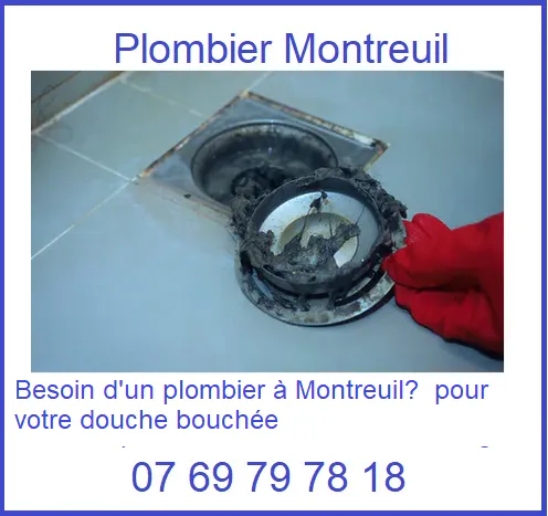 Besoin d'un plombier à Montreuil?  pour votre douche bouchée